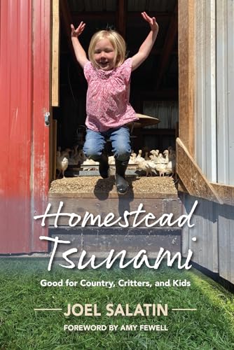 Book Cover for Homestead Tsunami: Good for country, Gritters, and Kids by Joel Salatin