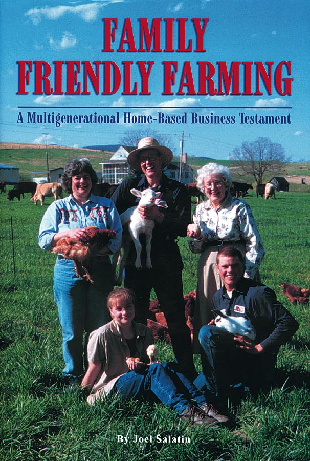 Book Cover for Family Friendly Farming: A multigenerational Home-based Business Testament