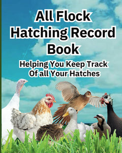 a hatching record book that can be used for all types of birds