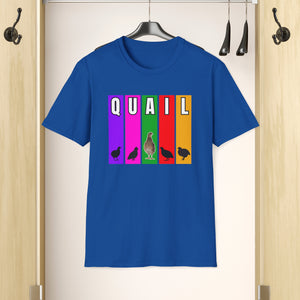 A Royal Blue T-Shirt Hanging in a closet featuring multi-color verticle stripes in Purple, Pink, Green, Red, and Yellow. Each vertical stripe has a letter of the word quail at the top, It has silhouettes of Coturnix Quail, along with one in full color that is standing tall in the center of the graphic.