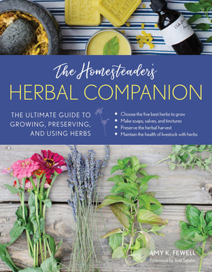 Cover photo for the Homesteader's Herbal Companion by Amy K. Fewell